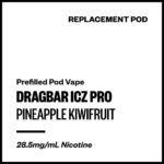 Dragbar ICZ Pro - Pineapple Kiwifruit (Replacement Pod)