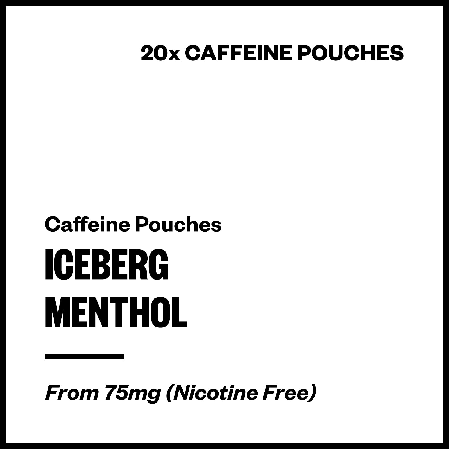 iceberg-menthol-caffeine-pouches.jpg Iceberg - Menthol (Caffeine Pouches) - Image 1