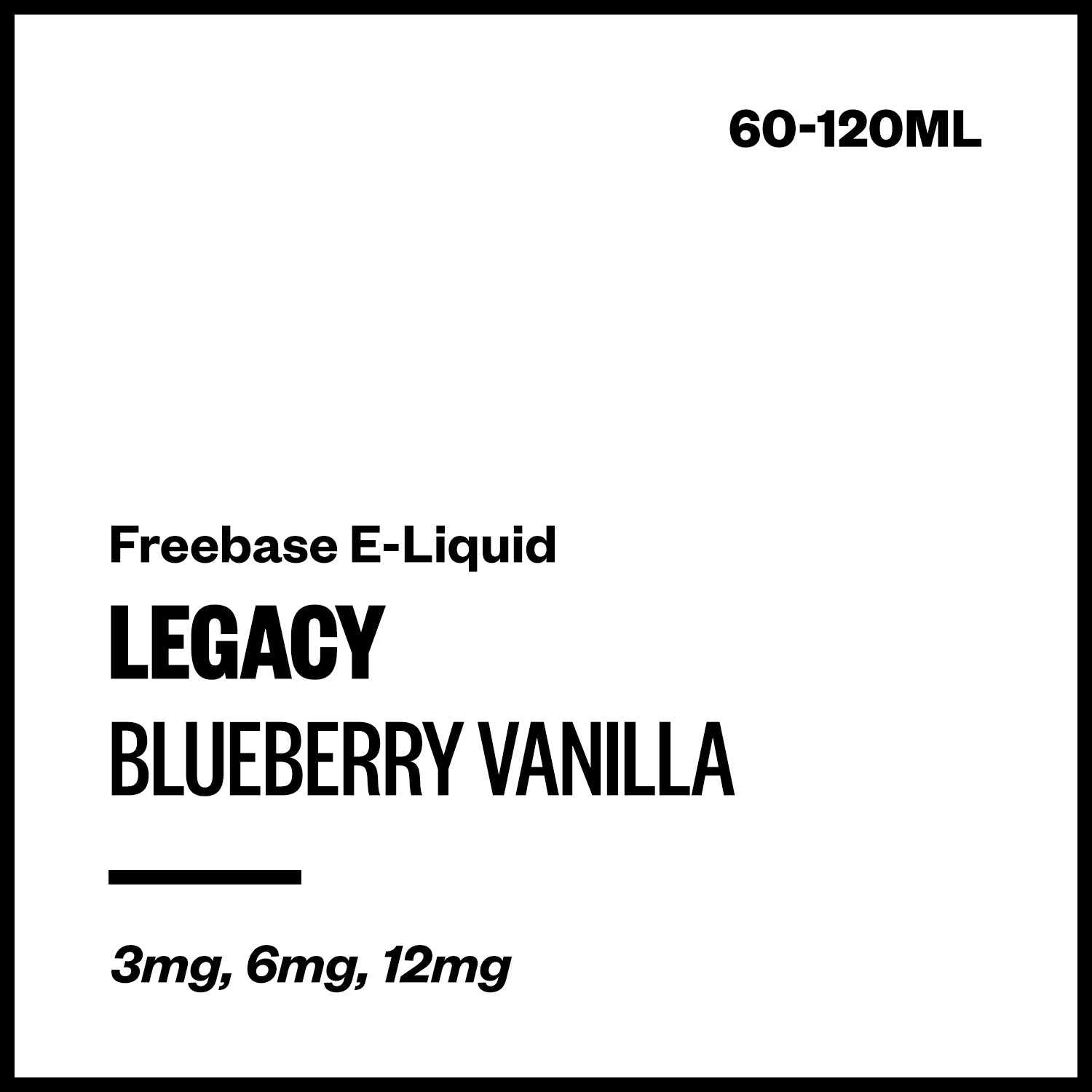 legacy-blueberry-vanilla-freebase-with-nicotine.jpg Legacy - Blueberry Vanilla (Freebase E-Liquid) - 120ml / 12mg/mL Nicotine Content - Image 1