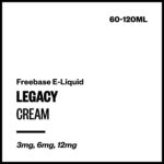 Legacy - Cream (Freebase E-Liquid) - 60ml / 3mg/mL Nicotine Content