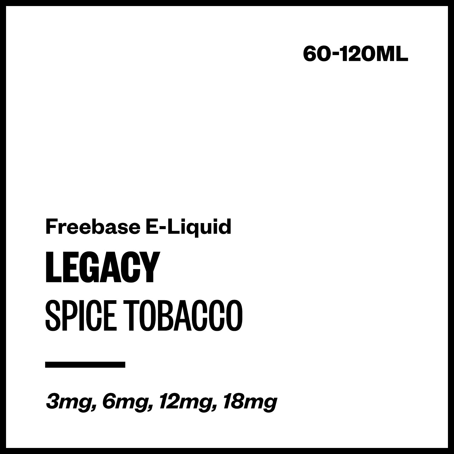 legacy-spice-tobacco-freebase-with-nicotine.jpg Legacy - Spice Tobacco (Freebase E-Liquid) - 120ml / 3mg - Image 1